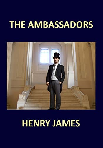 THE AMBASSADORS Henry James von CREATESPACE